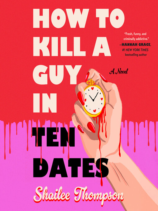 Cover image for How to Kill a Guy in Ten Dates
